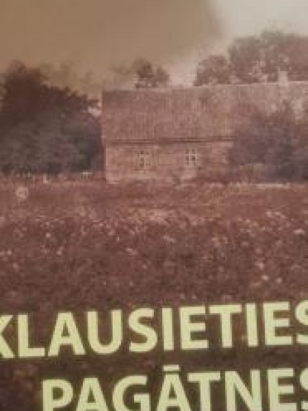 Klausieties pagātnes soļos