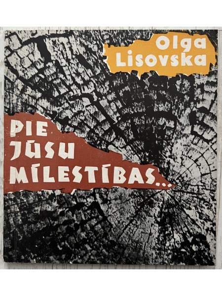 Pie jūsu mīlestības…
