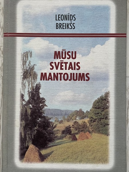 Mūsu svētais mantojums