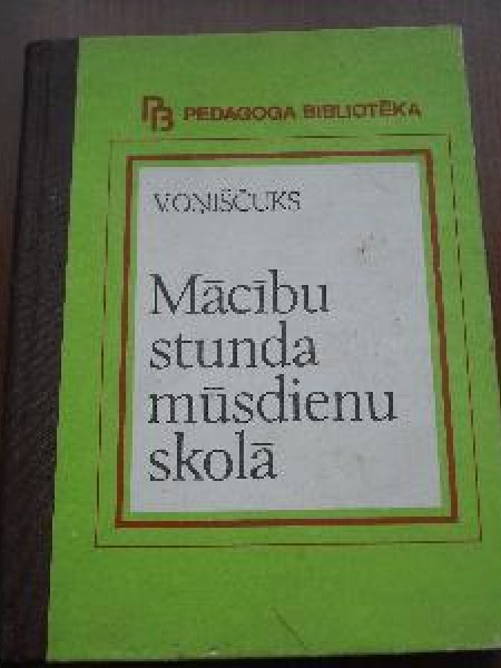 Mācību stunda mūsdienu skolā