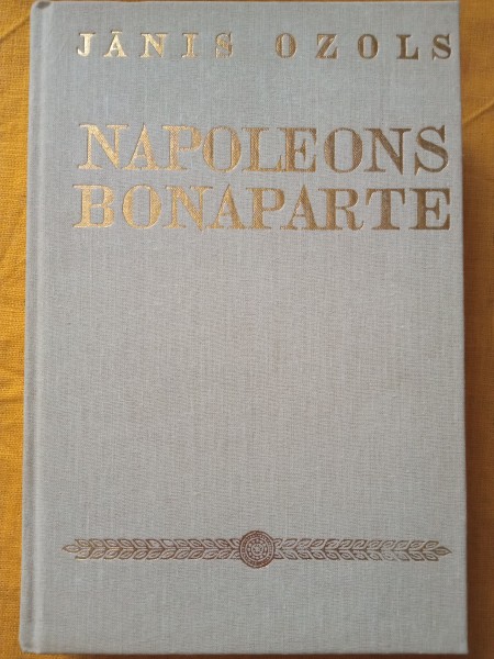 Napoleons Bonaparte, 1769-1821