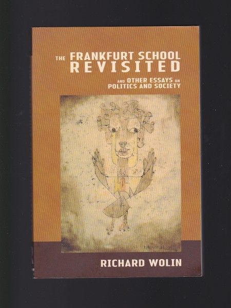 The Frankfurt School Revisited