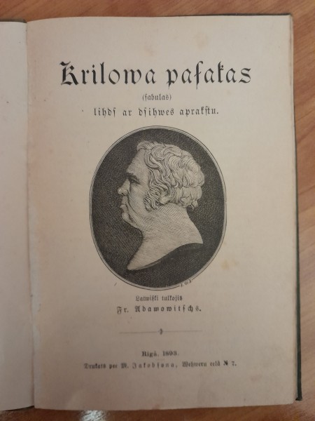 Krilova pasakas (fabulas) lihdz ar dzihwes aprakstu.