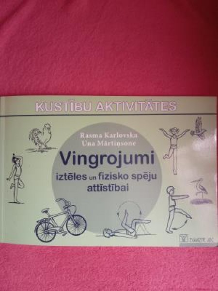 Vingrojumi iztēles un fizisko spēju attīstībai