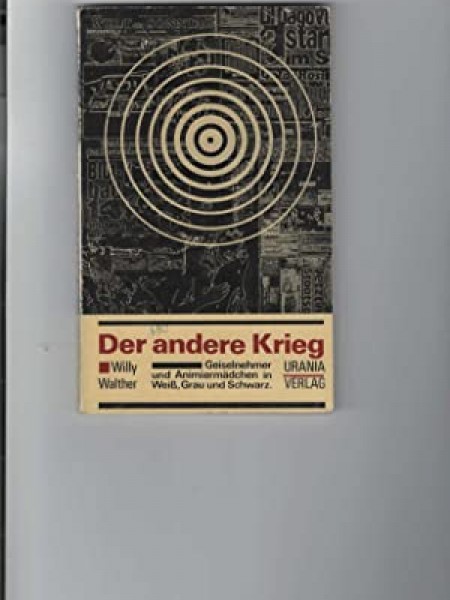 Der andere Krieg Geiselnehmer und Animiermädchen in Weiss, Grau und Schwarz