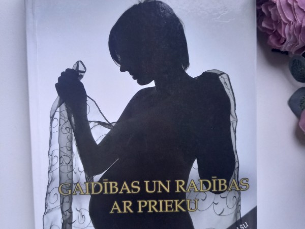 Gaidības un radības ar prieku