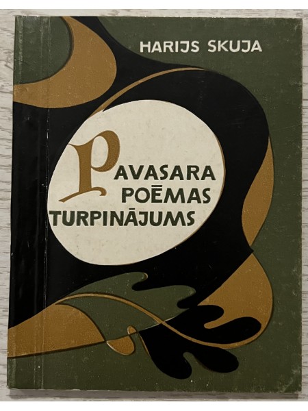 Pavasara poēmas turpinājums