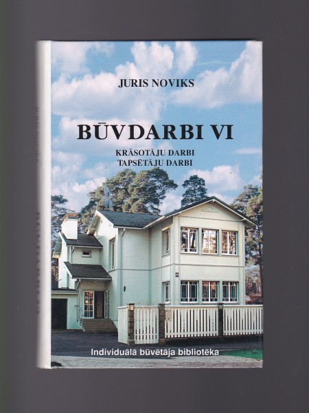 Būvdarbi VI