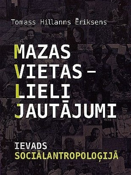 Mazas vietas  lieli jautājumi