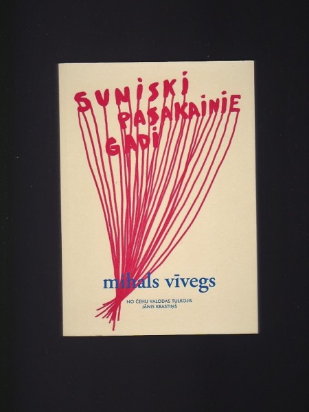 Suniski pasakainie gadi