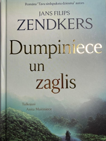 Dumpiniece un zaglis