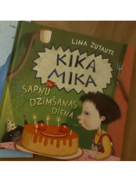 Kika Mika un sapņu dzimšanas diena