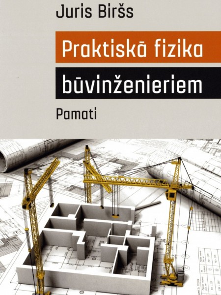 Praktiskā fizika būvinženieriem