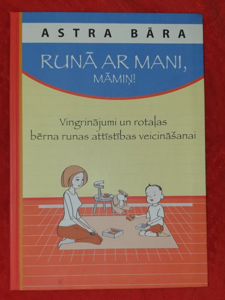 Runā ar mani, māmiņ!