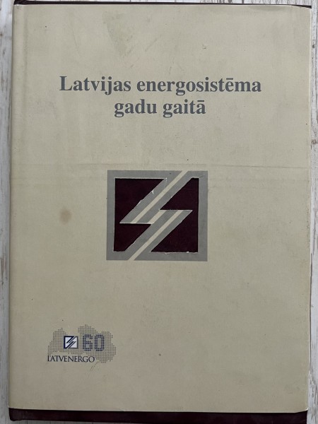 Latvijas energosistēma gadu gaitā
