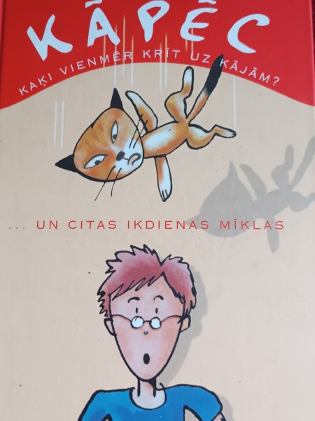 Kāpēc kaķi vienmēr krīt uz kājām?