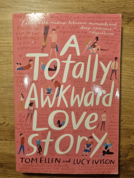 A Totally Awkward Love Story