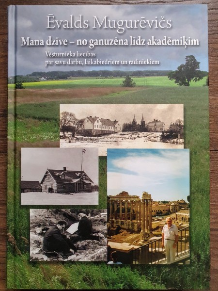 Mana dzīve – no ganuzēna līdz akadēmiķim