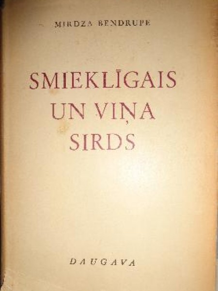 Smieklīgais un viņa sirds