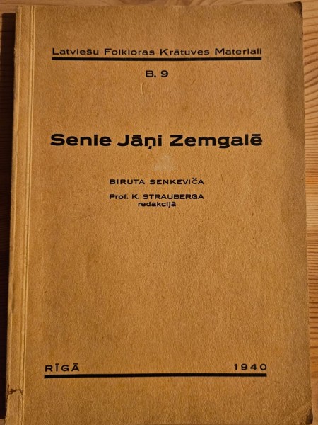 Senie Jāņi Zemgalē