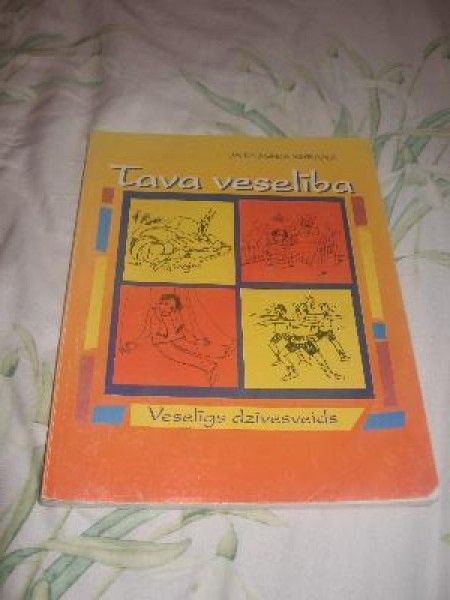 Tava veselība