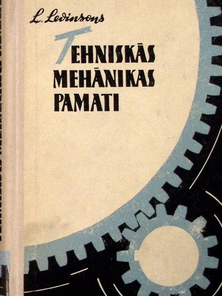Tehniskās mehānikas pamati