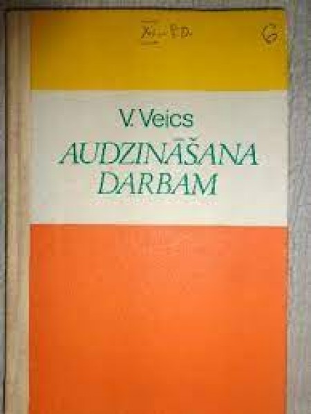 Audzināšana darbam