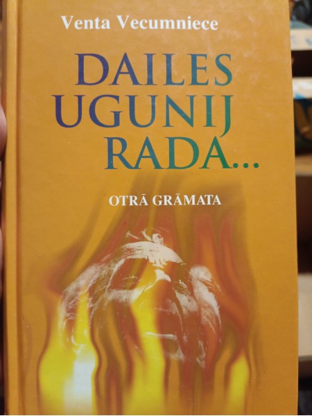 Dailes ugunij rada Otrā grāmata