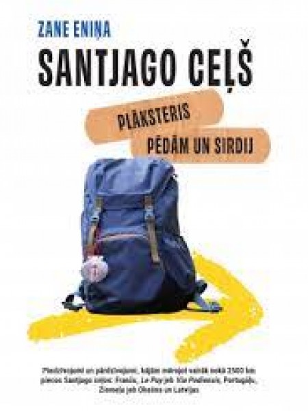 Santjago ceļš: plāksteris pēdām un sirdij