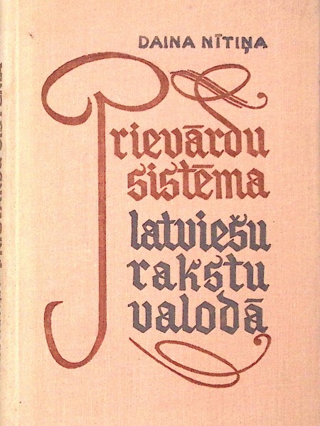 Prievārdu sistēma latviešu rakstu valodā
