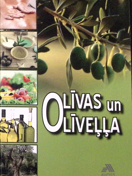 Olīvas un olīveļļa