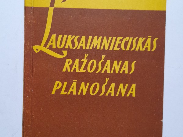 Lauksaimnieciskās ražošanas plānošana