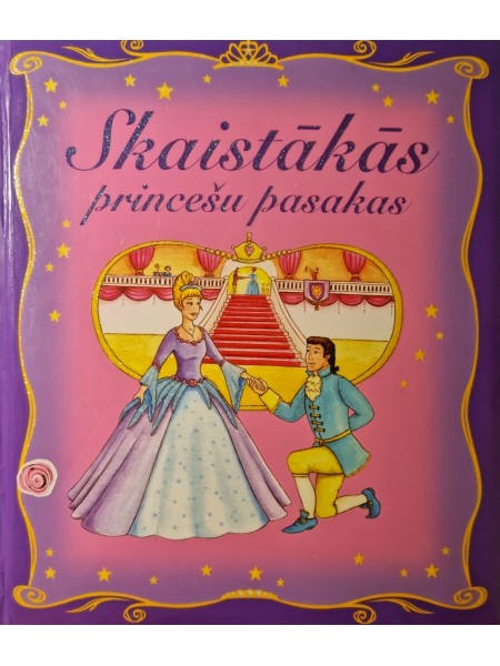 Skaistākās princešu pasakas