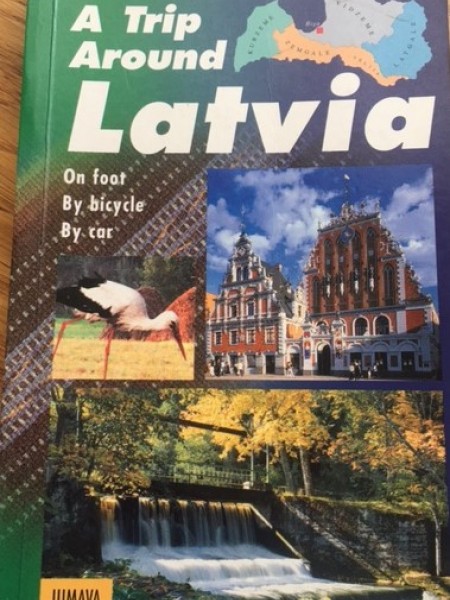 A Trip Around Latvia