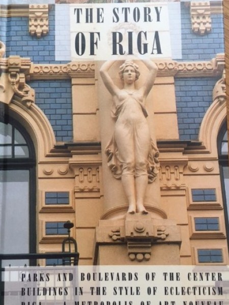 The Story of Riga