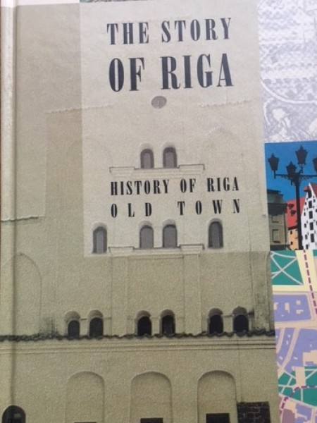 The Story of Riga