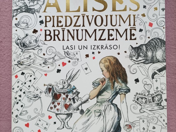 Alises piedzīvojumi Brīnumzemē. Lasi un izkrāso