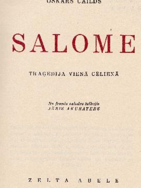 Salome. Traģēdija vienā cēlienā.