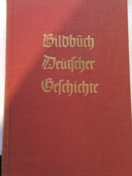 Bildbuch Deutscher Geschichte