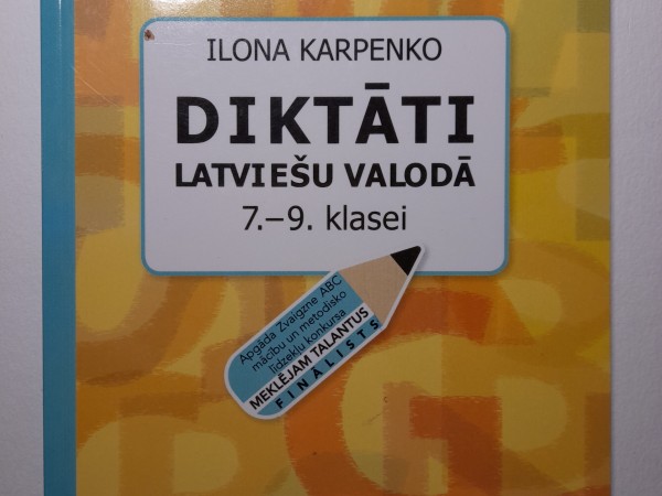 Diktāti Latviešu valodā 7.-9. klasei