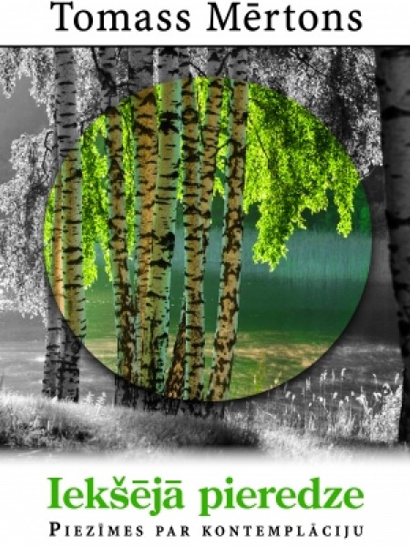 Iekšējā pieredze. Piezīmes par kontemplāciju