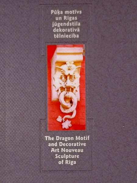 Pūķa motīvs un Rīgas jūgendstila dekoratīvā tēlniecība