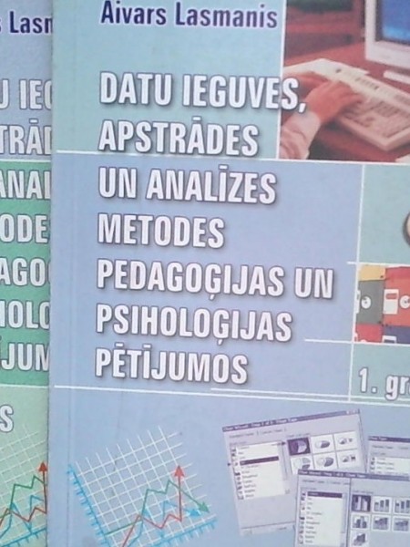 Datu ieguves, apstrādes un analīzes metodes pedagoģijas un psiholoģijas pētījumos