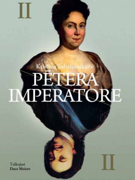 Pētera imperatore (II)