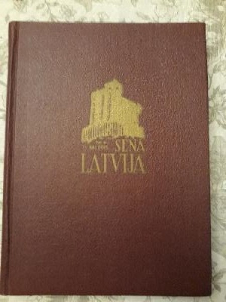SENĀ LATVIJA