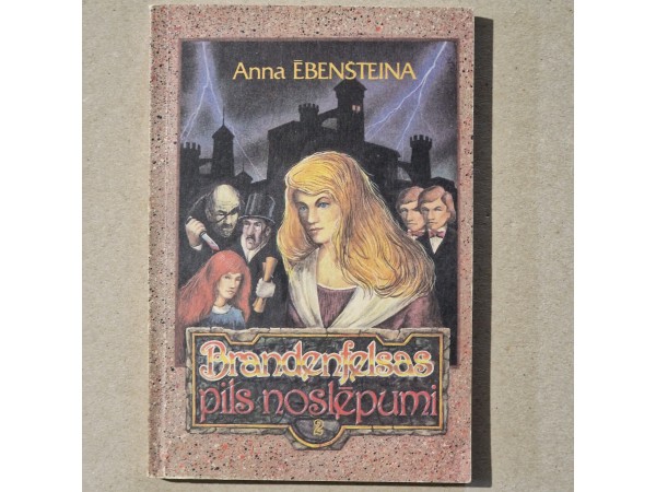 Brandenfelsas pils noslēpumi 2