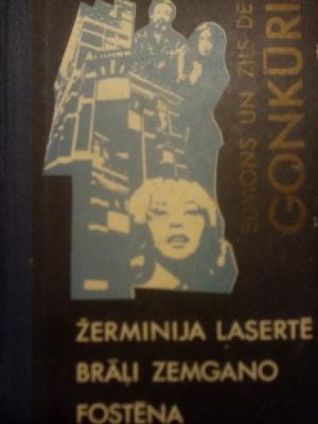 Žermina Lasertē. Brāļi Zemgano. Fostēna
