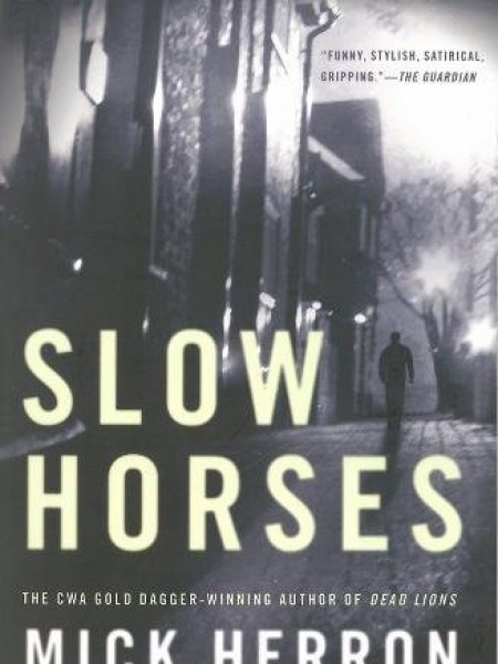 Slow horses