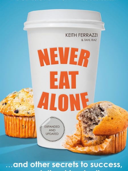 Never eat alone