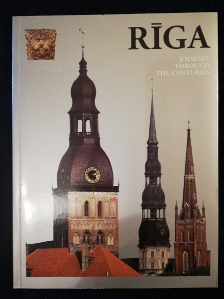 Rīga journey through the Centuries
